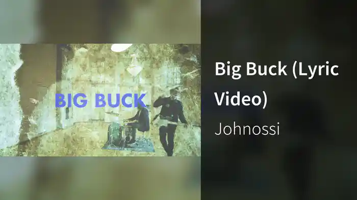 Big Buck (Lyric Video)