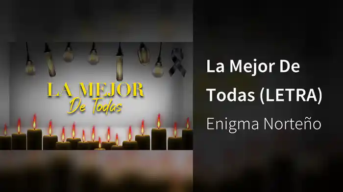 La Mejor De Todas (LETRA)