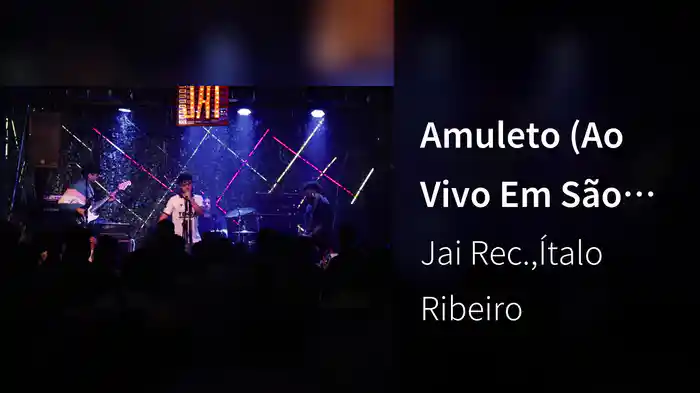 Amuleto (Ao Vivo Em São Paulo / 2025)
