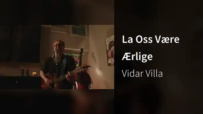 La Oss Være Ærlige