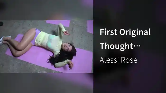 First Original Thought (Behind The Scenes)