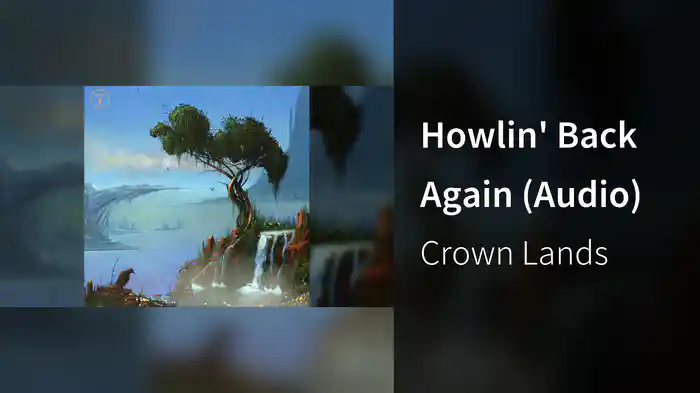 Howlin' Back Again (Audio)