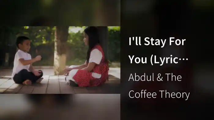 I'll Stay For You (Lyric Video)