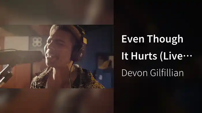 Even Though It Hurts (Live From Muscle Shoals)