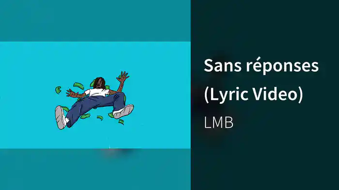 Sans réponses (Lyric Video)