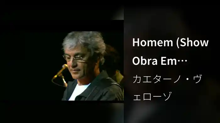 Homem (Show Obra Em Progresso)