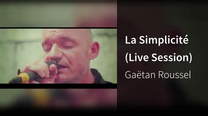 La Simplicité (Live Session)