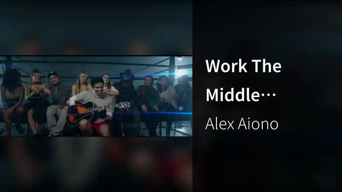 Work The Middle (Acoustic)
