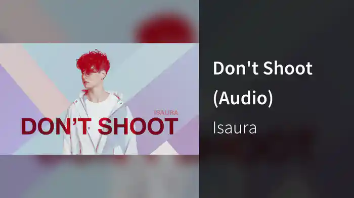 Don't Shoot (Audio)