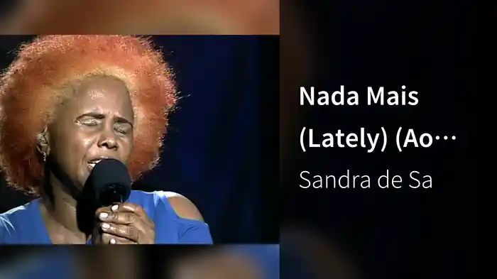 Nada Mais (Lately) (Ao Vivo)