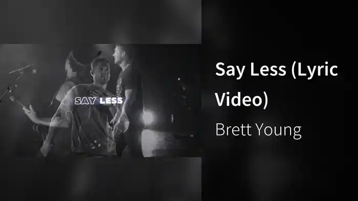 Say Less (Lyric Video)