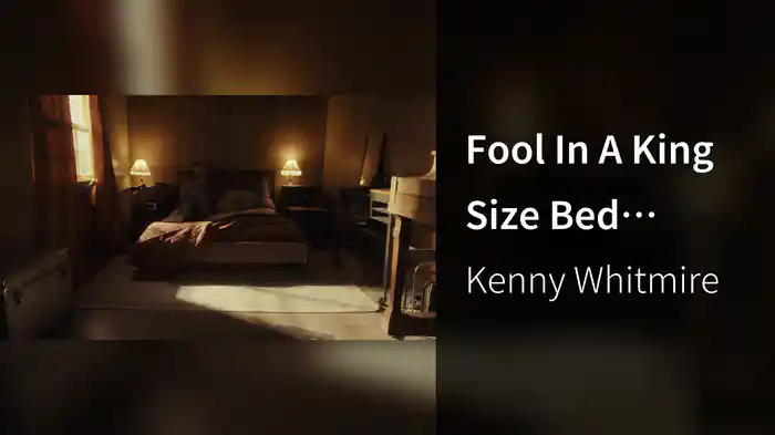 Fool In A King Size Bed (Video)