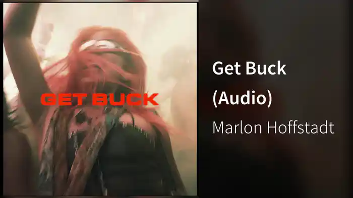 Get Buck (Audio)