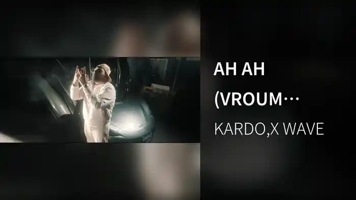 AH AH (VROUM VROUM)
