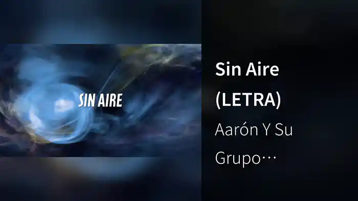 Sin Aire (LETRA)