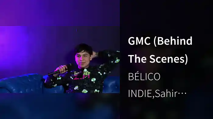 GMC (Behind The Scenes)