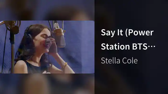Say It (Power Station BTS Clip)