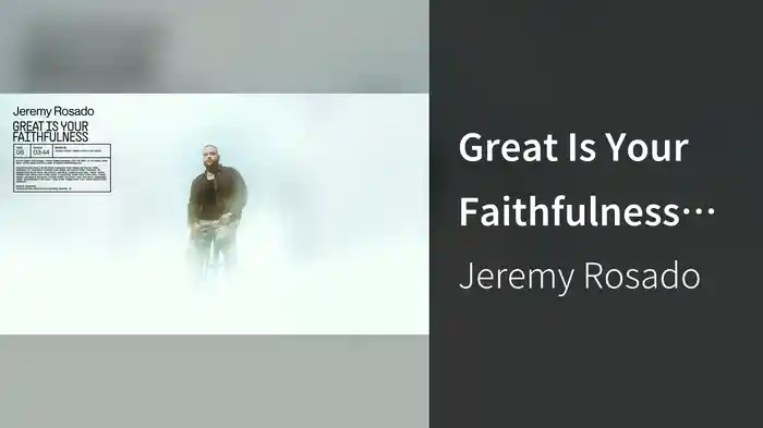 Great Is Your Faithfulness (Audio)