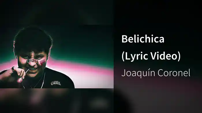 Belichica (Lyric Video)