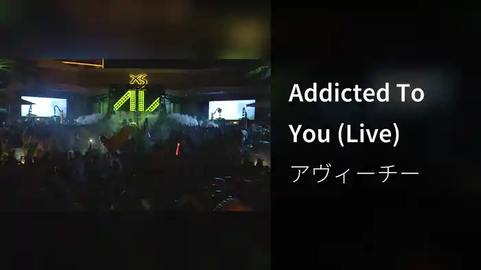 Addicted To You (Live)