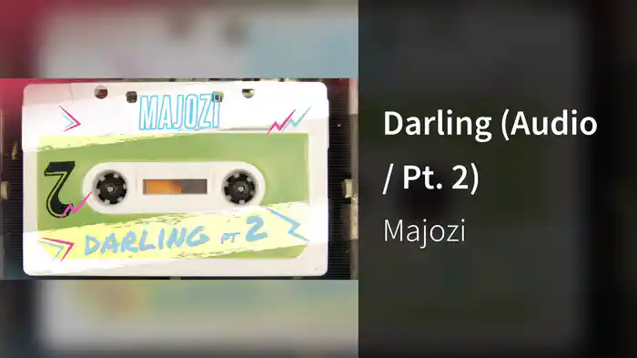 Darling (Audio / Pt. 2)