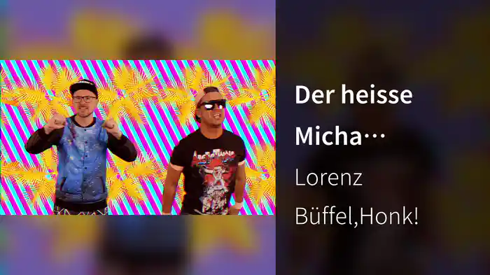 Der heisse Micha (Visualizer)