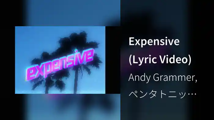 Expensive (Lyric Video)