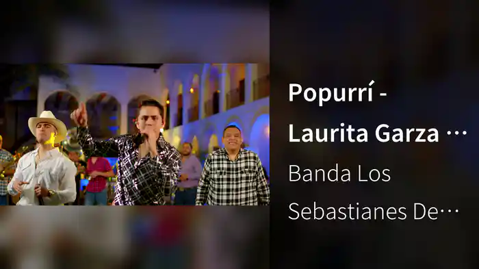 Popurrí - Laurita Garza / Jefe De Nuevo Laredo / El Molino (En Vivo)