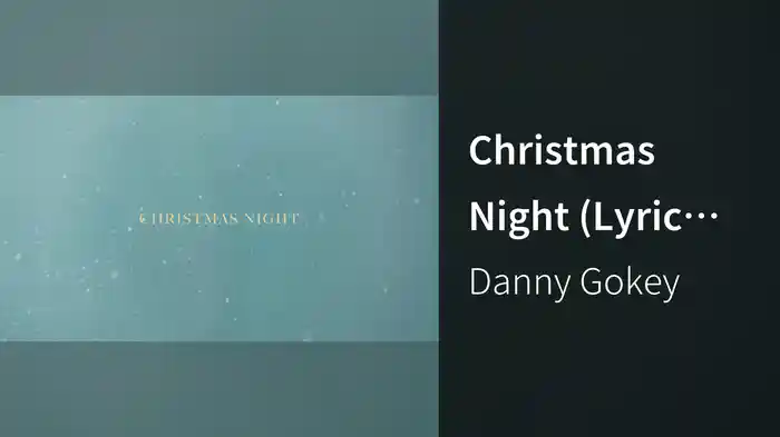 Christmas Night (Lyric Video)