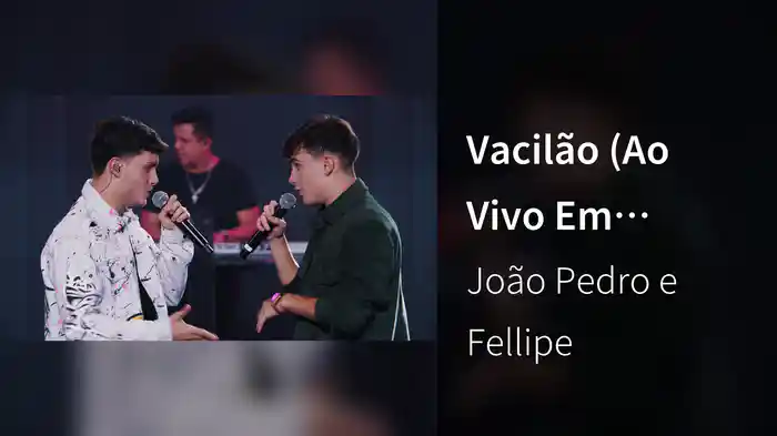 Vacilão (Ao Vivo Em Goiânia / 2024)