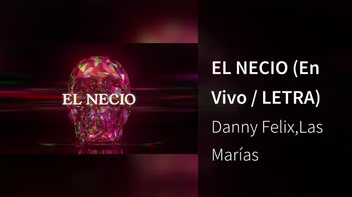 EL NECIO (En Vivo / LETRA)