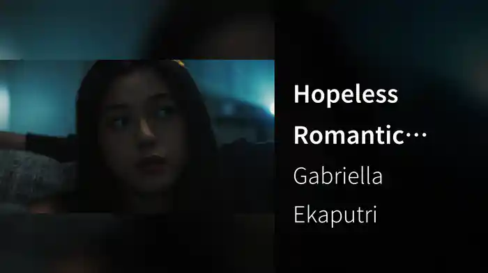 Hopeless Romantic (Lyric Video)
