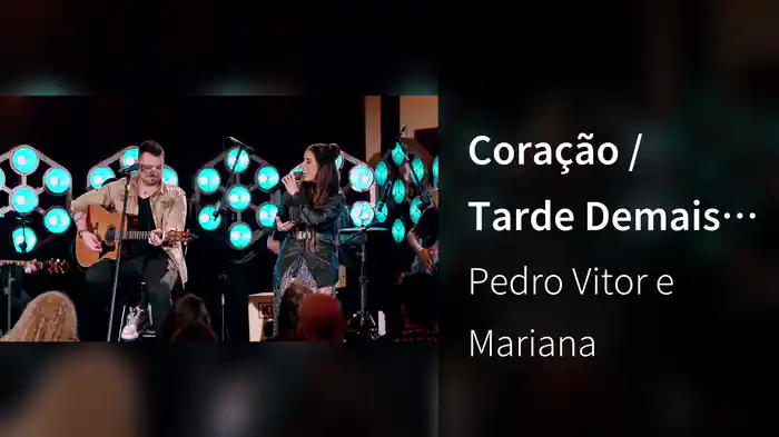 Coração / Tarde Demais (Ao Vivo Em São Paulo / 2025)