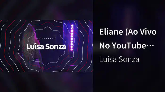 Eliane (Ao Vivo No YouTube Music Night / 2019)