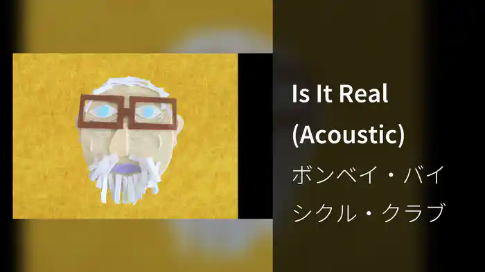 Is It Real (Acoustic)