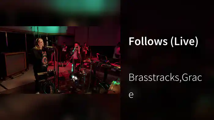 Follows (Live)