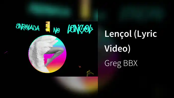 Lençol (Lyric Video)