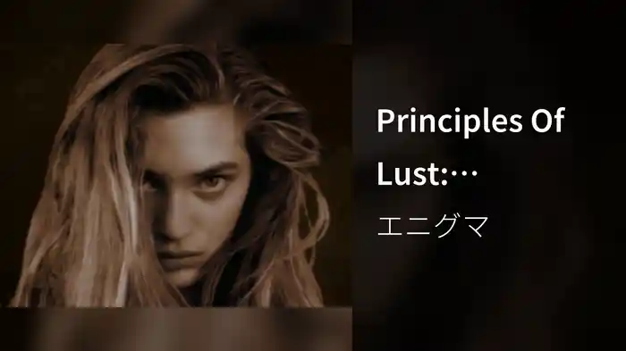 Principles Of Lust: Sadeness / Find Love / Sadeness (Reprise) (Long Version)