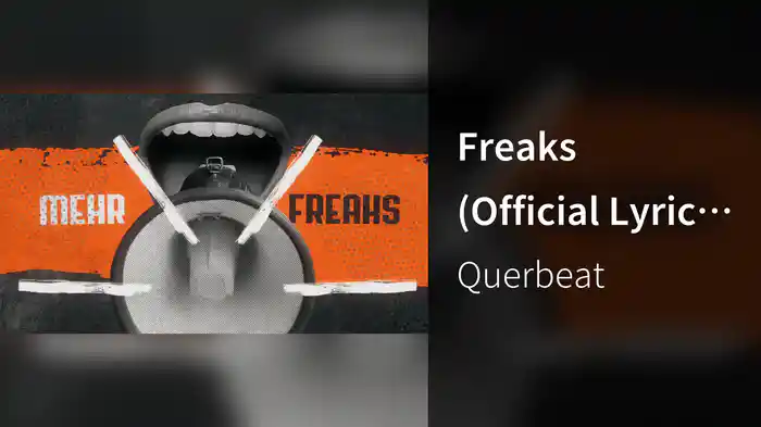 Freaks (Official Lyric Video)