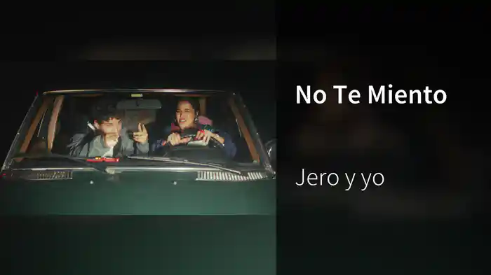 No Te Miento