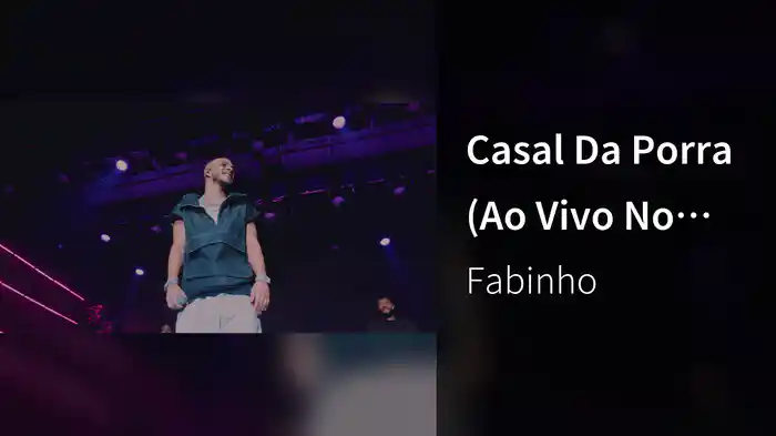 Casal Da Porra (Ao Vivo No Rio De Janeiro / 2026)
