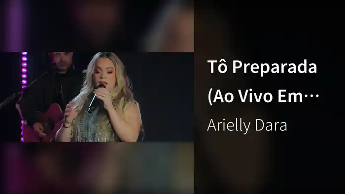 Tô Preparada (Ao Vivo Em São Paulo / 2025)
