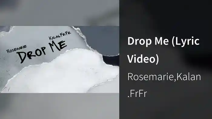 Drop Me (Lyric Video)