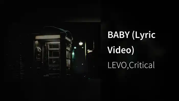 BABY (Lyric Video)