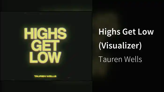 Highs Get Low (Visualizer)