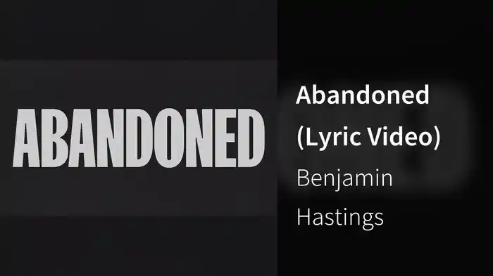 Abandoned (Lyric Video)