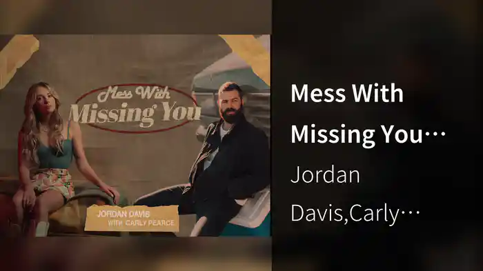 Mess With Missing You (Audio)