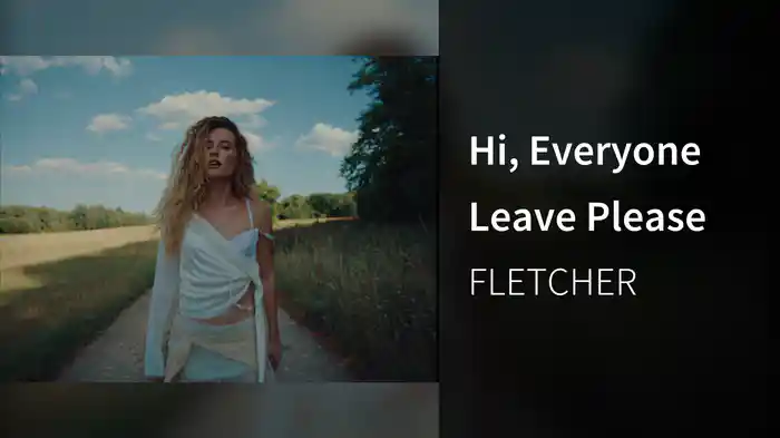 Hi, Everyone Leave Please