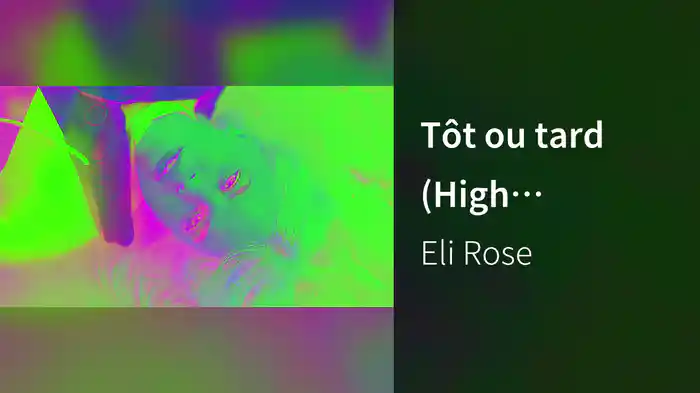 Tôt ou tard (High Klassified Remix / Lyric Video)