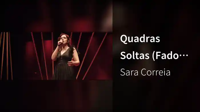 Quadras Soltas (Fado Pechincha) (Ao Vivo No Capitólio, Lisboa / 2019)